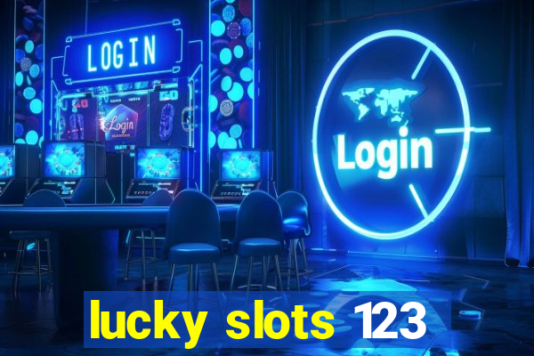 lucky slots 123